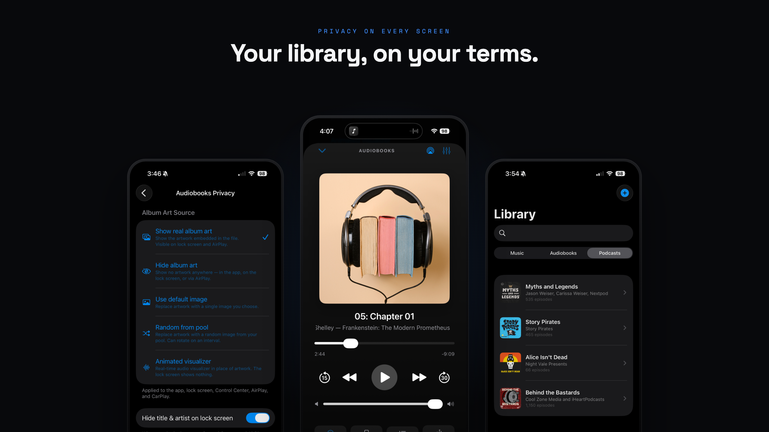 Your library, on your terms: the Audiobooks Privacy settings, a now-playing screen with a custom cover, and the unified Library.